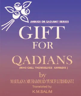 Gift For Qadians